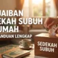 Ilustrasi - Doa Sedekah Subuh di Rumah agar Rezeki Mengalir Deras & Berkah.