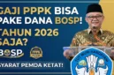 Dana BOSP Bisa untuk Gaji PPPK Paruh Waktu 2026.