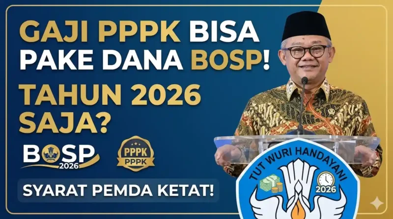 Dana BOSP Bisa untuk Gaji PPPK Paruh Waktu 2026.