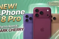 Intip Bocoran Mewah iPhone 18 Pro: Apple Siapkan Warna 'Dark Cherry' yang Ikonik!