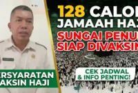 128 Calon Jamaah Haji Sungai Penuh Akan di Vaksinasi.