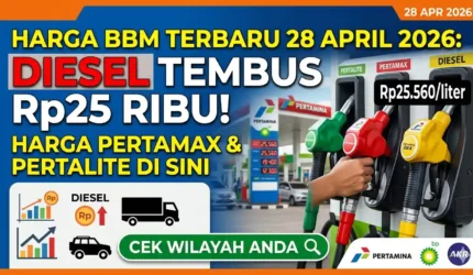 Harga BBM Terbaru 28 April 2026: Jenis Diesel Tembus Rp25 Ribu