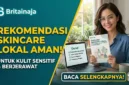 Ilustrasi Rekomendasi Skincare Lokal Terbaik untuk Kulit Sensitif dan Berjerawat. Gemini AI