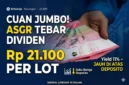 Ilustrasi - Buruan! Hari Ini Batas Terakhir Amankan Dividen Jumbo Saham ASGR.