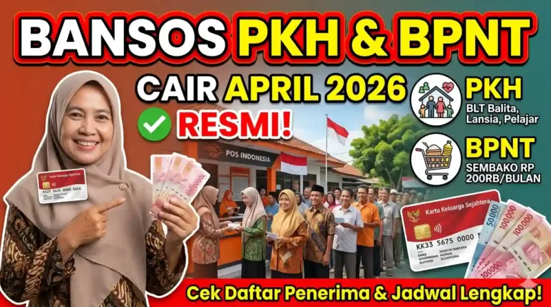 Bansos PKH & BPNT Cair April 2026, Cek Nama Pakai NIK Sekarang. Ilustrasi Gemini AI