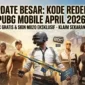 Ilustrasi - Kode Redeem PUBG Mobile Terbaru April 2026.