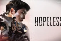 Film Korea Hopeless, (Dok. Vidio)