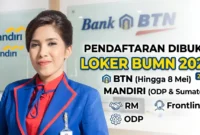 Ilustrasi - Lowongan Kerja BUMN Bank BTN dan Mandiri Mei 2026. ist