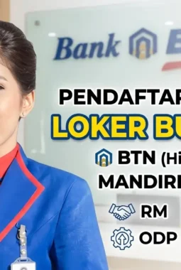 Lowongan Kerja BUMN Bank BTN dan Mandiri Mei 2026: Syarat & Cara Daftar