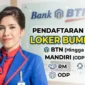 Ilustrasi - Lowongan Kerja BUMN Bank BTN dan Mandiri Mei 2026. ist