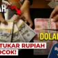Ilustrasi - Pekerja menunjukan mata uang Rupiah dan Dolar AS di Jakarta, Rabu (19/6/2019).