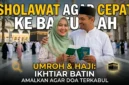 Ilustrasi - Ingin Segera ke Baitullah? Amalkan Sholawat Haji Ini Agar Cepat Berangkat.