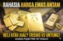 Ilustrasi - Harga Emas Antam Hari Ini 11 Mei 2026.