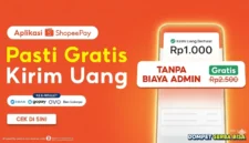 Transfer Uang Tanpa Biaya Admin? ShopeePay Kini Gratis Selamanya. ist