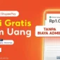 Transfer Uang Tanpa Biaya Admin? ShopeePay Kini Gratis Selamanya. ist