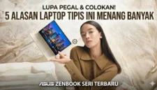 Alasan Mengapa Laptop Tipis Ringan Jadi Sahabat Terbaik Pekerja Modern.
