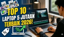 Ilustrasi - Laptop 5 Jutaan Terbaik 2026.