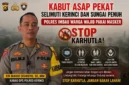 Kolase - Polres Kerinci Imbau Pakai Masker dan Cegah Karhutla.